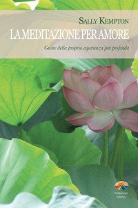 La meditazione per amore