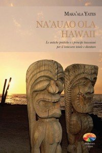 Na'auao Ola Hawaii